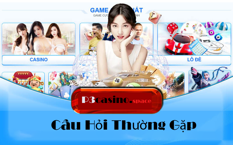 Câu Hỏi Thường Gặp